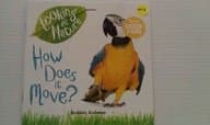 Book cover for How Does It Move? (Looking at Nature) by Bobbie Kalman