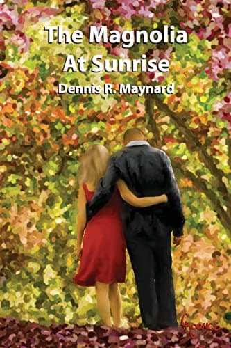 The Magnolia at Sunrise (Magnolia, Book 6)
