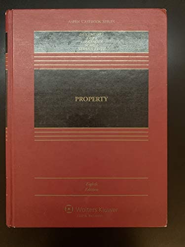 Book cover for Property, 8th Edition by Alexander, Schill, Strahilevitz Dukiminier Krier