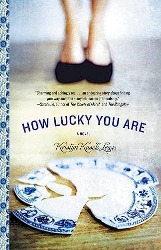 Book cover for How Lucky You Are by Kusek Lewis, Kristyn
