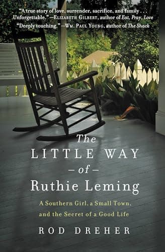Book cover for The Little Way of Ruthie Leming by Dreher, Rod