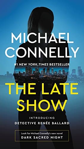 Book cover for The Late Show by Connelly, Michael