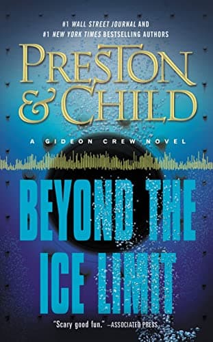 Book cover for Beyond the Ice Limit: A Gideon Crew Novel (Gideon Crew Series) by Preston, Douglas