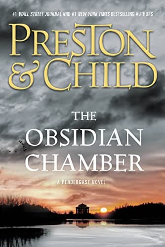 Book cover for The Obsidian Chamber (Agent Pendergast Series, 16) by Preston, Douglas