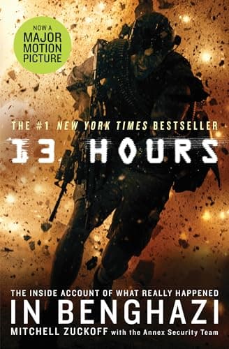Book cover for 13 Hours: The Inside Account of What Really Happened In Benghazi by Zuckoff, Mitchell