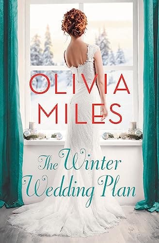 Book cover for The Winter Wedding Plan: An unforgettable story of love, betrayal, and sisterhood by Miles, Olivia