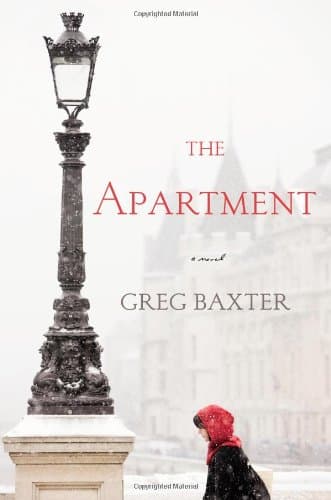 Book cover for The Apartment: A Novel by Baxter, Greg