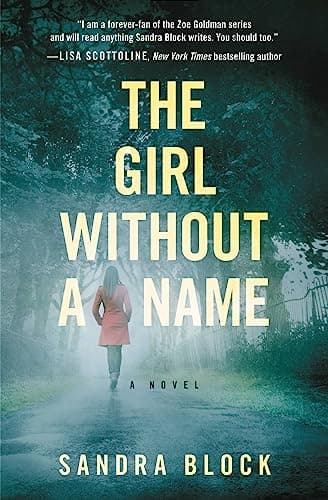 Book cover for The Girl Without a Name (A Zoe Goldman Novel, 2) by Block, Sandra