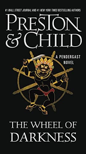 Book cover for The Wheel of Darkness (Agent Pendergast Series, 8) by Preston, Douglas