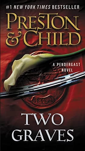 Book cover for Two Graves (Agent Pendergast Series, 12) by Preston, Douglas