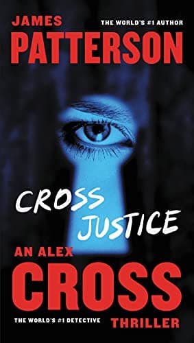 Book cover for Cross Justice (Alex Cross, 21) by Patterson, James