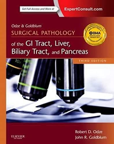 Book cover for Odze and Goldblum Surgical Pathology of the GI Tract, Liver, Biliary Tract and Pancreas by Odze MD  FRCP(C), Robert D.