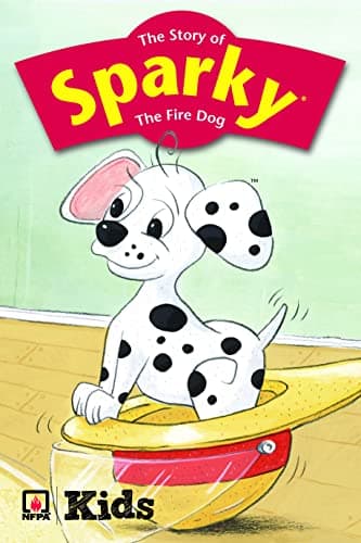Book cover for The Story of Sparky the Fire Dog by National Fire Protection Association (NFPA)