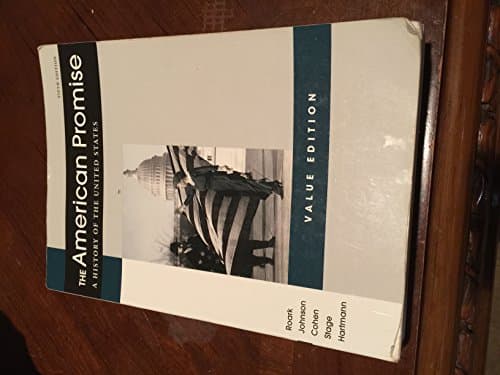 Book cover for The American Promise Value Edition, Combined Version: A History of the United States by Roark, James L.