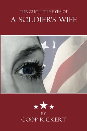 Book cover for Through the Eyes of a Soldier's Wife by Rickert, Coop