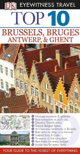 Book cover for Top 10 Brussels (Eyewitness Top 10 Travel Guide) by DK Travel