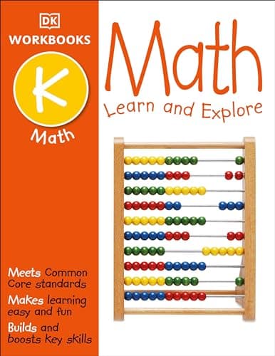 Book cover for DK Workbooks: Math, Kindergarten: Learn and Explore by DK