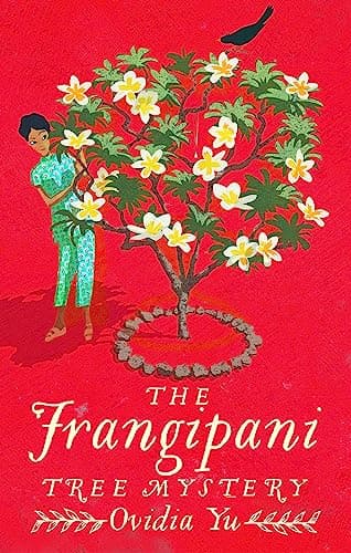 Book cover for The Frangipani Tree Mystery (Crown Colony) by Yu, Ovidia