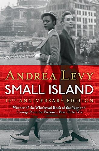 Book cover for Small Island: Winner of the 'best of the best' Orange Prize by Andrea Levy
