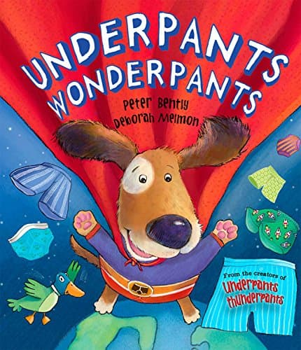 Book cover for Underpants Wonderpants by Bently, Peter