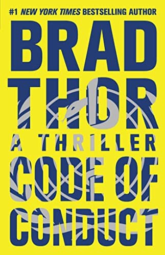Book cover for Code of Conduct: A Thriller (14) (The Scot Harvath Series) by Thor, Brad