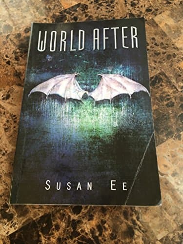 Book cover for World After (Penryn & the End of Days) by Ee, Susan