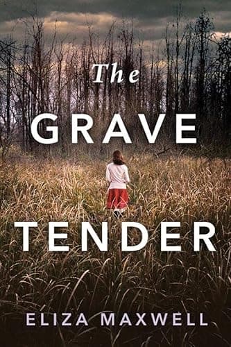 Book cover for The Grave Tender by Maxwell, Eliza