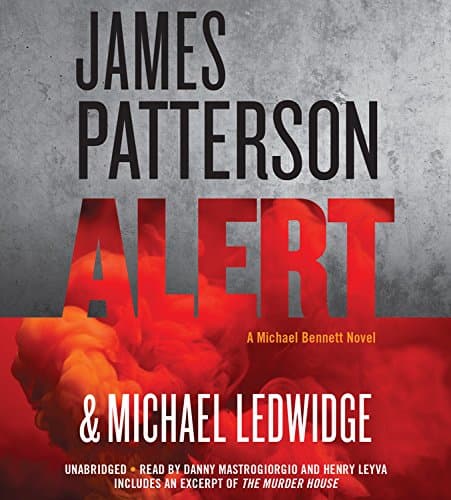 Book cover for Alert (A Michael Bennett Thriller, 8) by Patterson, James