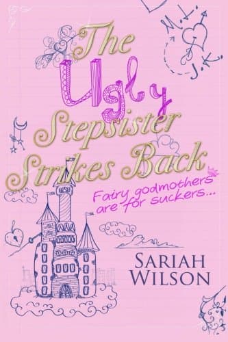 Book cover for The Ugly Stepsister Strikes Back by Wilson, Sariah