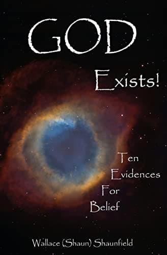 Book cover for God Exists!: 10 Evidences for Belief by Wallace Shaunfield