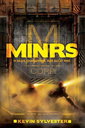 Book cover for MiNRS (1) by Sylvester, Kevin