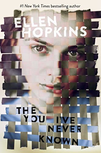 Book cover for The You I've Never Known by Hopkins, Ellen