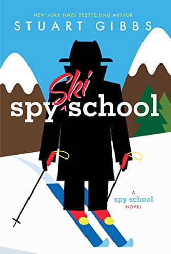 Book cover for Spy Ski School (Spy School) by Gibbs, Stuart