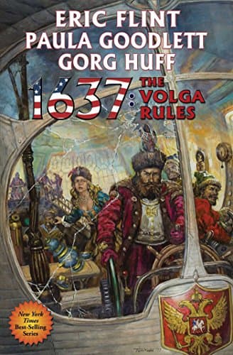 Book cover for 1637: The Volga Rules (25) (Ring of Fire) by Flint, Eric