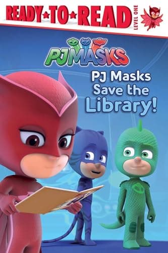 Book cover for PJ Masks Save the Library!: Ready-to-Read Level 1 by Pendergrass, Daphne
