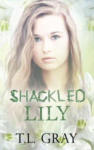 Book cover for Shackled Lily (Winsor) by Gray, T.L.