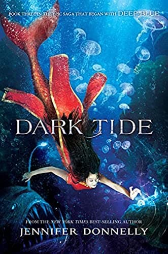 Book cover for Waterfire Saga, Book Three Dark Tide by Donnelly, Jennifer