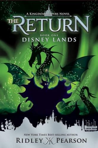 Book cover for Kingdom Keepers: The Return Book One Disney Lands by Pearson, Ridley