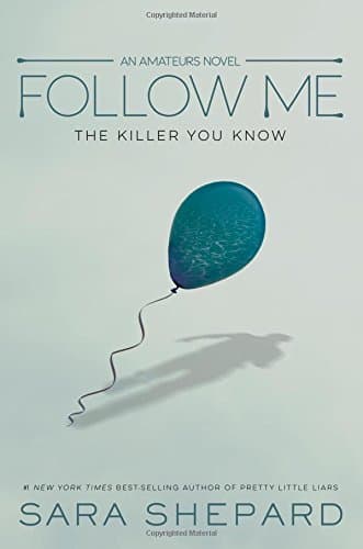 Book cover for Follow Me (The Amateurs, 2) by Shepard, Sara