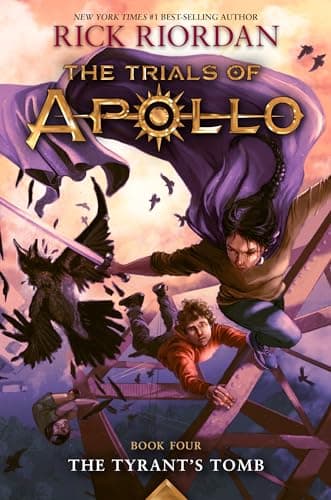 Book cover for Tyrant's Tomb, The-The Trials of Apollo, Book Four by Riordan, Rick