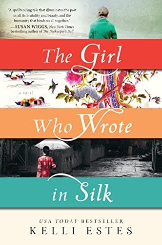 Book cover for The Girl Who Wrote in Silk by Estes, Kelli