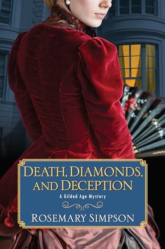 Book cover for Death, Diamonds, and Deception (A Gilded Age Mystery) by Simpson, Rosemary