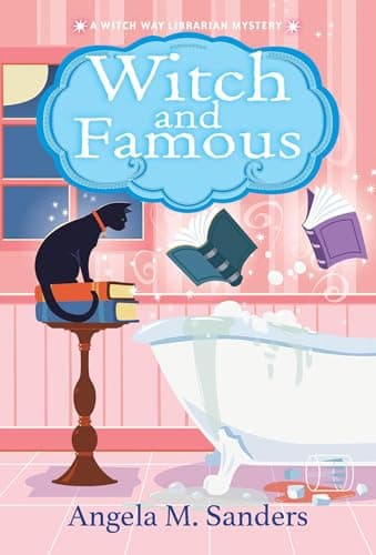 Book cover for Witch and Famous (Witch Way Librarian Mysteries) by Sanders, Angela M.