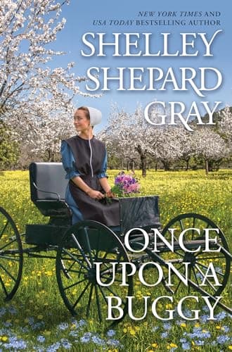 Book cover for Once Upon a Buggy (The Amish of Apple Creek) by Gray, Shelley Shepard