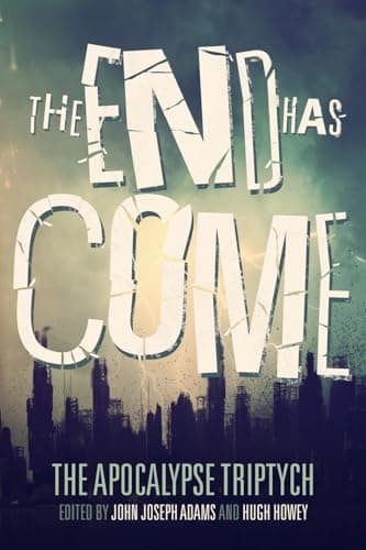 Book cover for The End Has Come by Adams, John Joseph