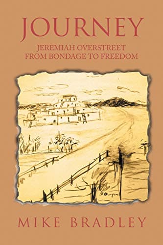 Book cover for Journey: Jeremiah Overstreet from Bondage to Freedom by Bradley, Mike