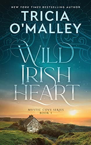 Book cover for Wild Irish Heart (The Mystic Cove Series) by O'Malley, Tricia