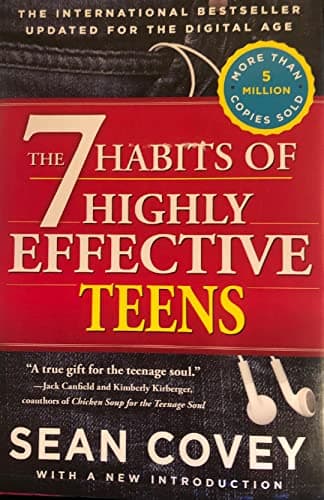The 7 Habits Of Highly Effective Teens