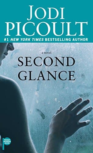 Book cover for Second Glance: A Novel by Picoult, Jodi