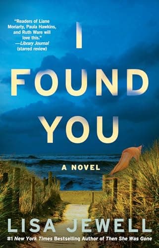 Book cover for I Found You: A Novel by Jewell, Lisa